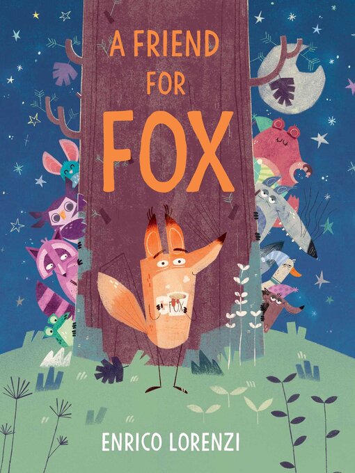 Title details for A Friend for Fox by Enrico Lorenzi - Wait list